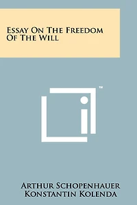 Essay On The Freedom Of The Will