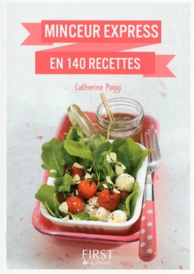 Petit Livre de - Minceur express en 100 recettes