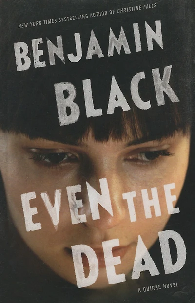 Even The Dead: (Large  Print)