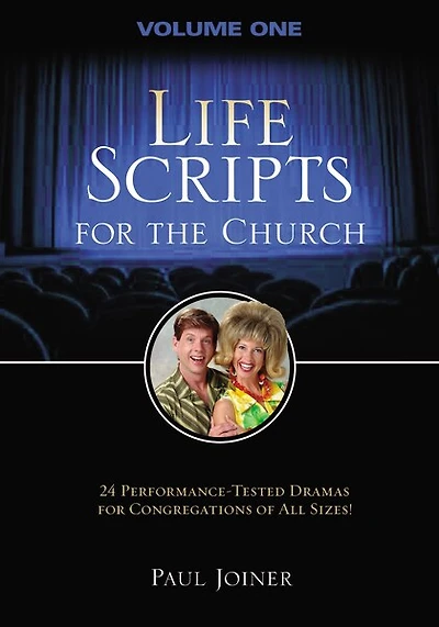 Life Scripts For the Church: Volume I
