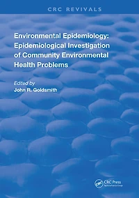 Environmental Epidemiology: Epidemiology Investigation of Community Health Problems