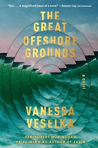The Great Offshore Grounds: A Novel