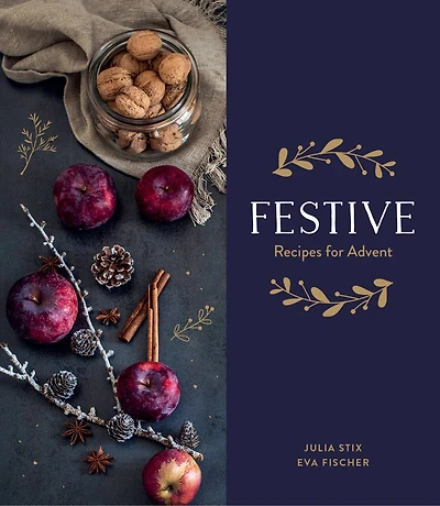 Festive: Recipes For Advent
