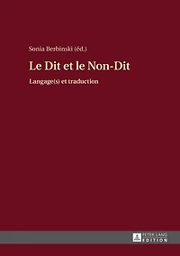 le Dit et Non-Dit: Langage(s) traduction