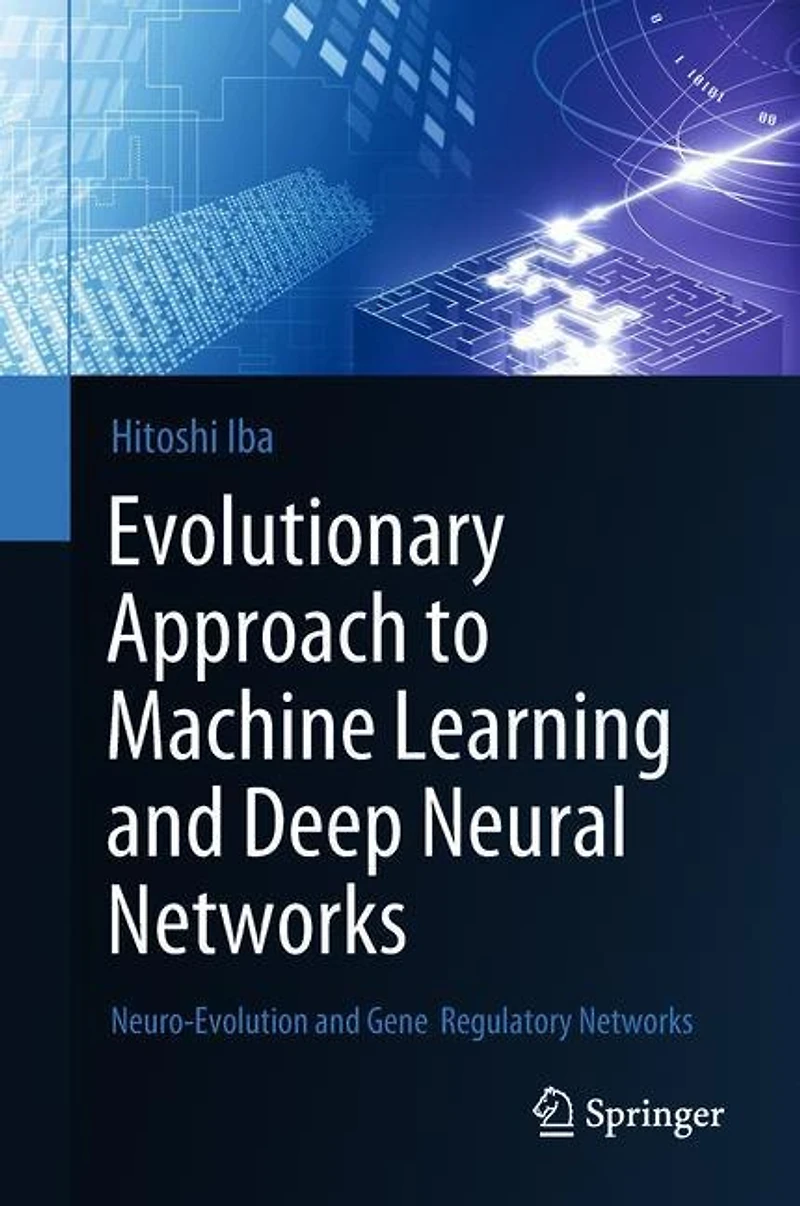 Evolutionary Approach To Machine Learning And Deep Neural Networks: Neuro-evolution Gene Regulatory Networks
