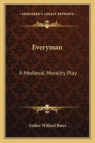 Everyman: A Medieval Morality Play