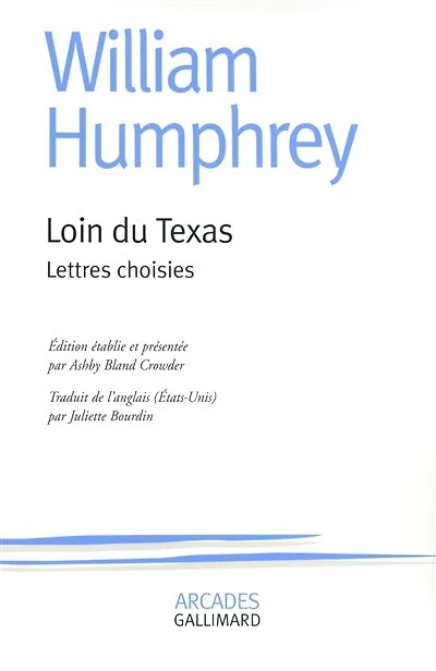 Loin du Texas: lettres choisies