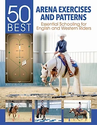 50 Best Arena Exercises and Patterns