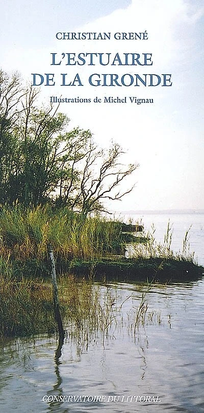 L' estuaire de la Gironde