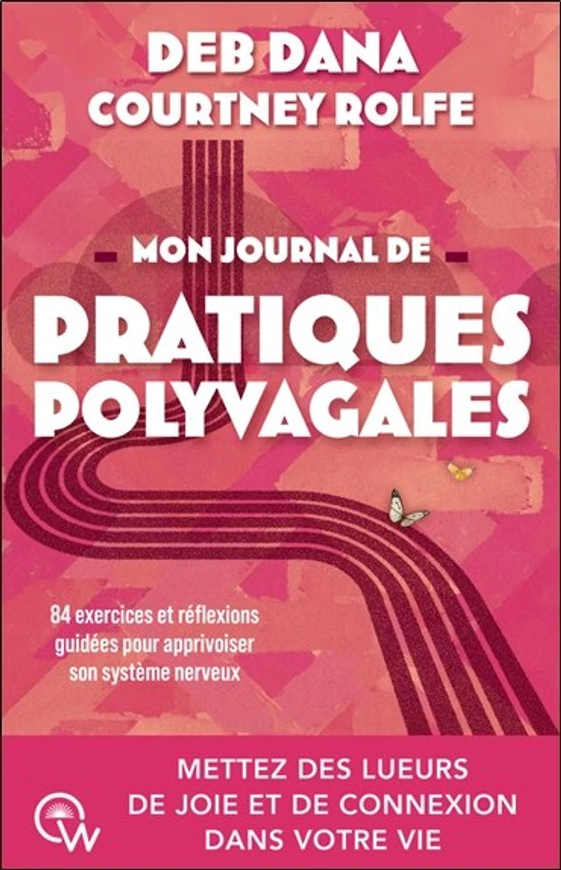 Mon journal de pratiques polyvagales: mettez des lueurs joie et connexion dans votre vie