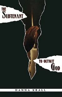The Subtenant / To Outwit God