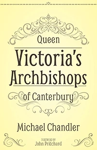Queen Victoria's Archbishops Of Canterbury