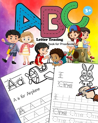 ABC Letter Tracing for Preschoolers: Alphabet and Number Handwriting Practice Workbook for Kids Ages 3-5