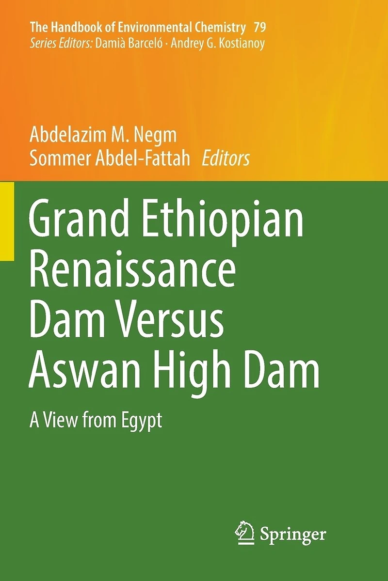 Grand Ethiopian Renaissance Dam Versus Aswan High Dam: A View From Egypt