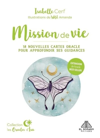 Mission de vie (extension): 18 nouvelles cartes oracle pour approfondir ses guidances