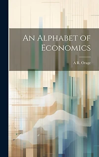 An Alphabet of Economics