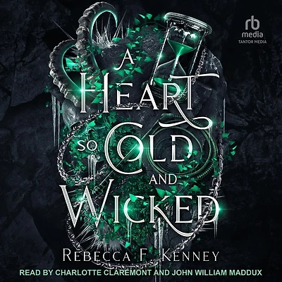 A Heart So Cold and Wicked