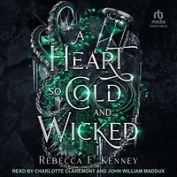 A Heart So Cold and Wicked