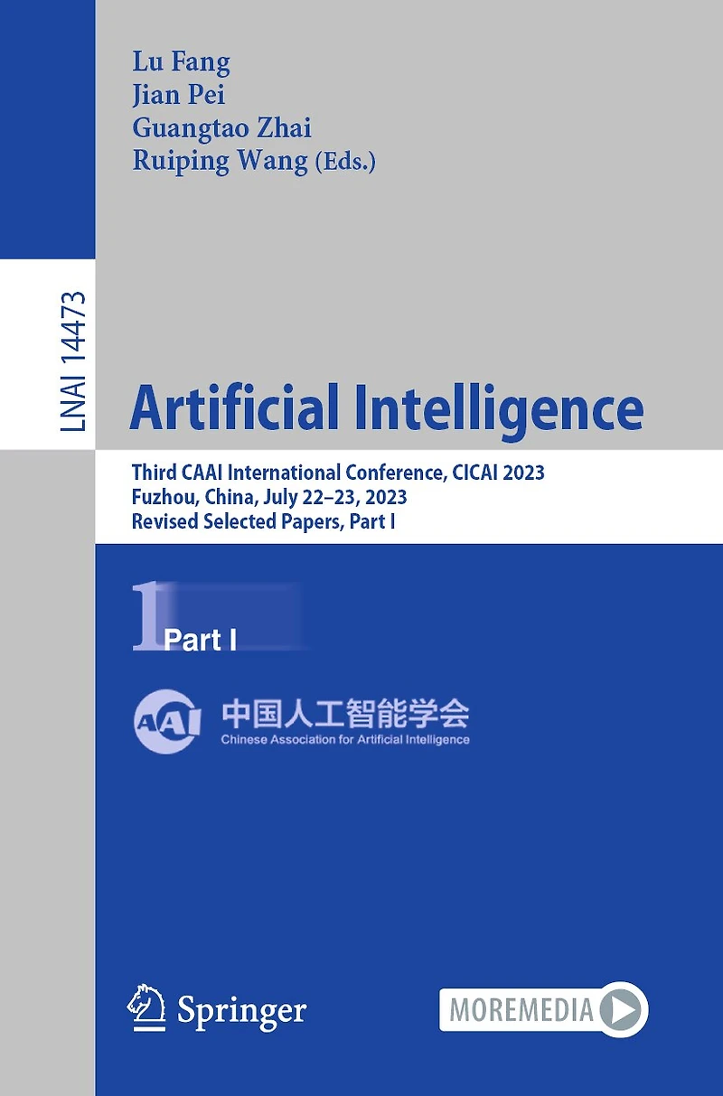 Artificial Intelligence: Third CAAI International Conference, CICAI 2023, Fuzhou, China, July 22-23, Revised Selected Papers