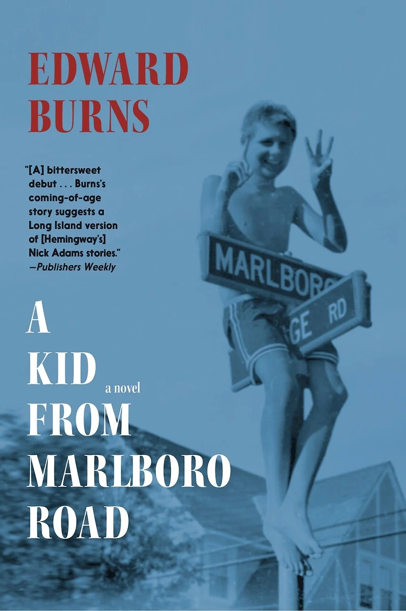 A Kid from Marlboro Road: Novel