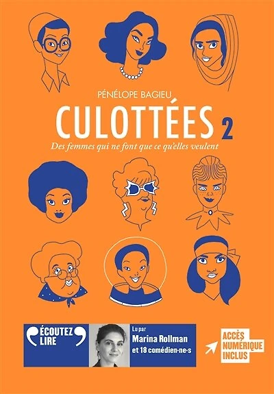 Culottées : des femmes qui ne font que ce qu'elles veulent, Vol. 2