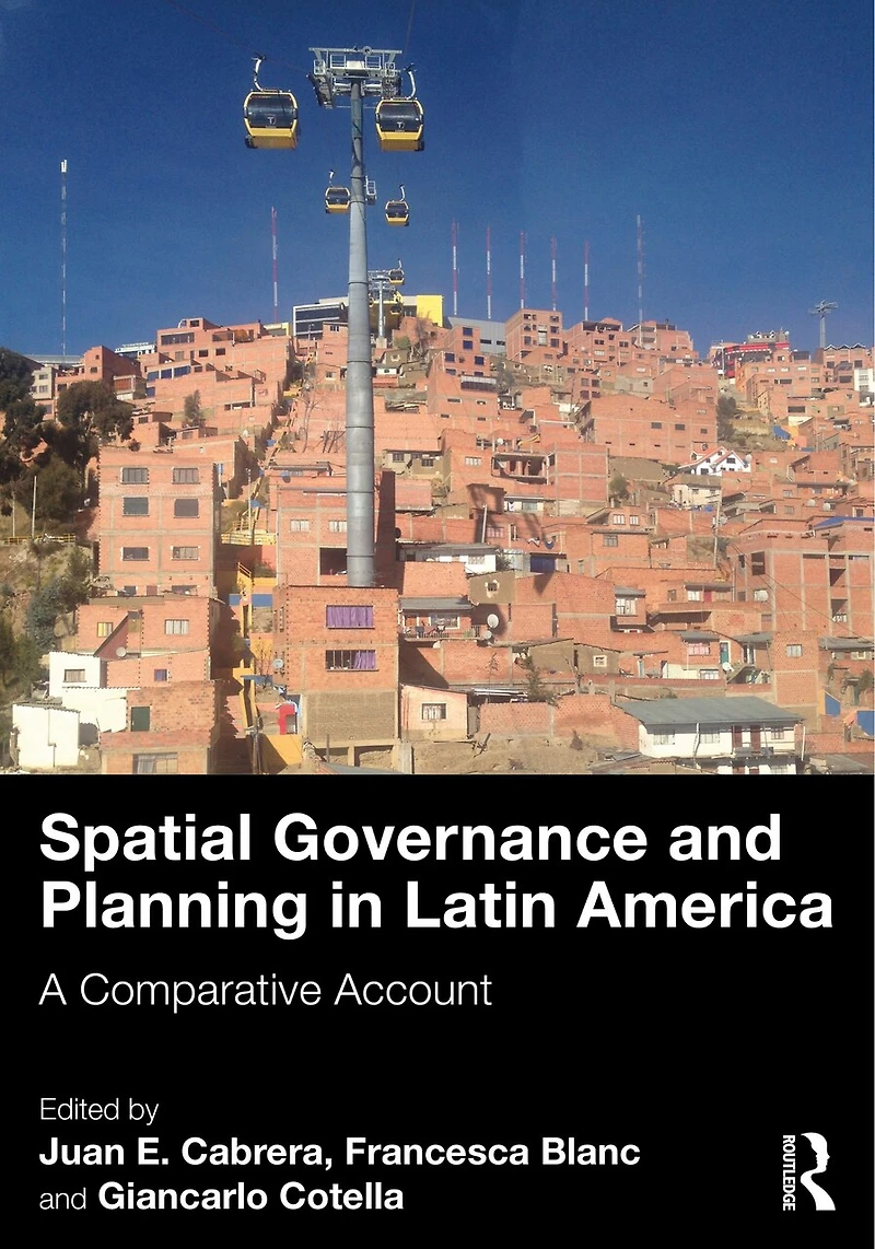 Spatial Governance and Planning Latin America: A Comparative Account
