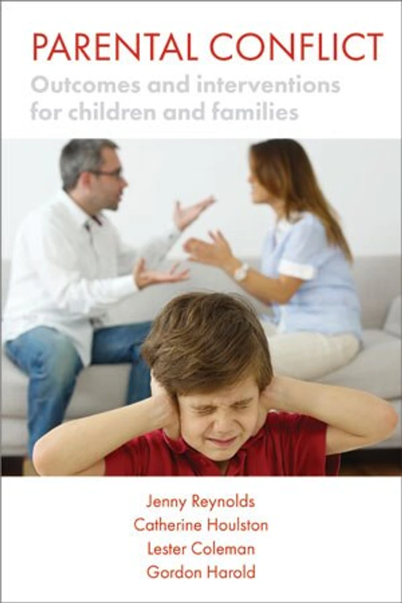Parental Conflict: Outcomes And Interventions For Children Families