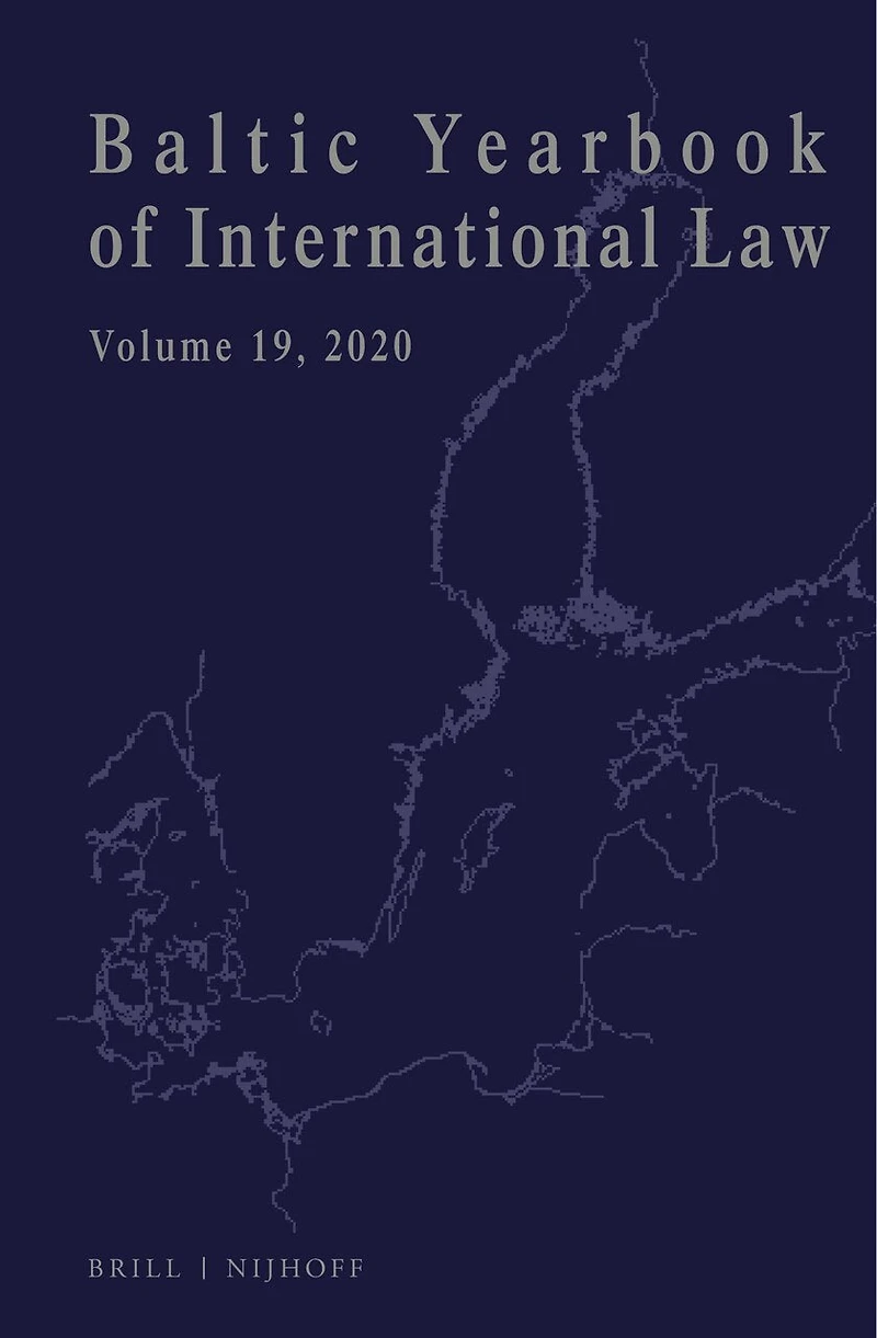Baltic Yearbook of International Law, Volume 19 (2020)