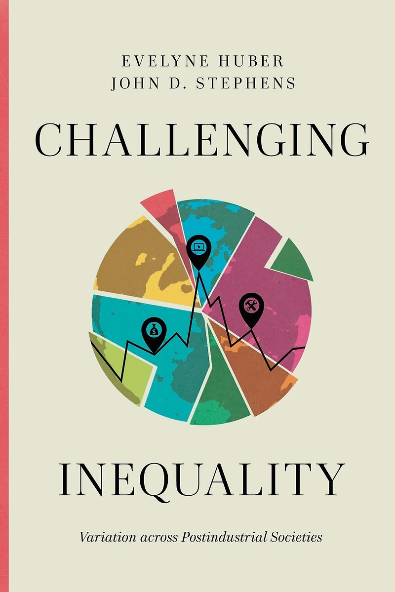 Challenging Inequality: Variation across Postindustrial Societies