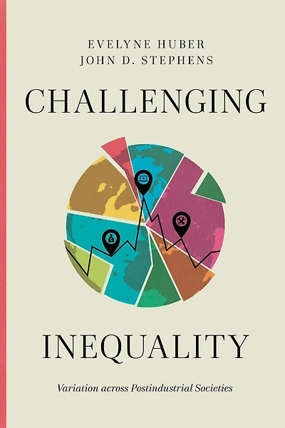 Challenging Inequality: Variation across Postindustrial Societies