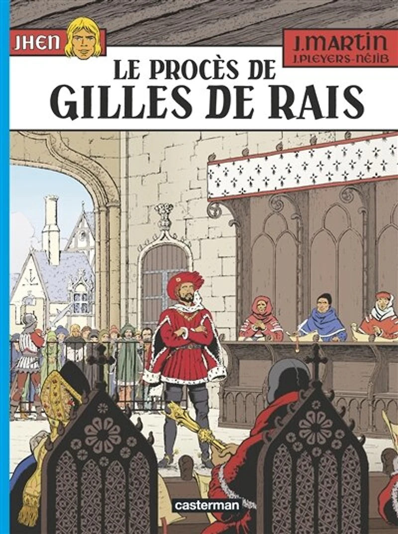 Le procès de Gilles Rais
