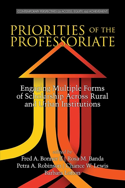 Priorities of the Professoriate: Engaging Multiple Forms Scholarship Across Rural and Urban Institutions