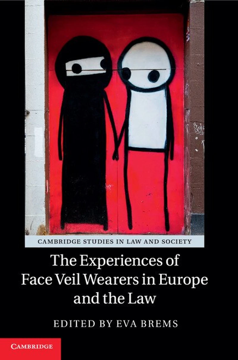 the Experiences of Face Veil Wearers Europe and Law