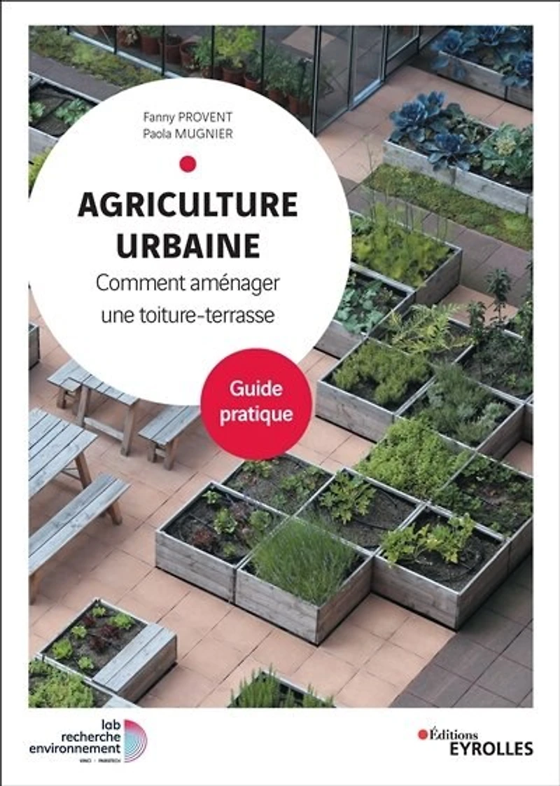 Agriculture urbaine: comment aménager une toiture-terrasse