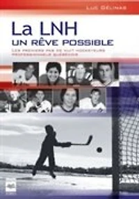 Les premiers pas de huit hockeyeurs professionnels québécois