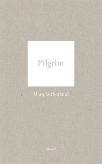 Marq Sutherland: Pilgrim