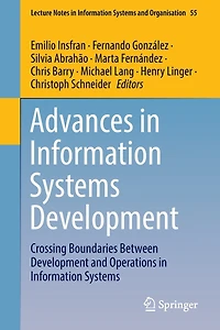 Advances Information Systems Development: Crossing Boundaries Between Development and Operations Syste: