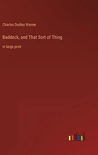 Baddeck, and That Sort of Thing: in large print