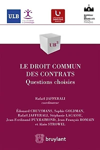 Le droit commun des contrats: questions choisies