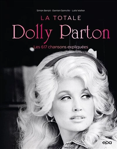 Dolly Parton: la totale