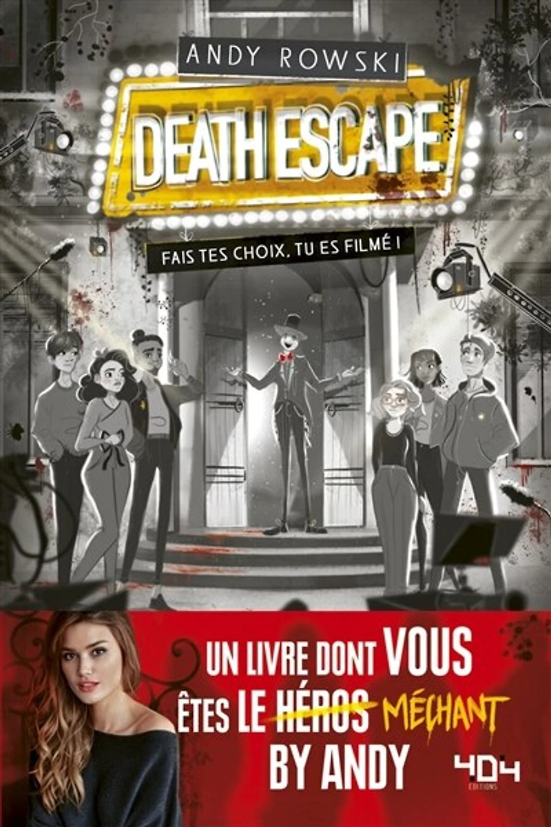 Death escape : fais tes choix, tu es filmé !: fais tes choix, tu es filmé !