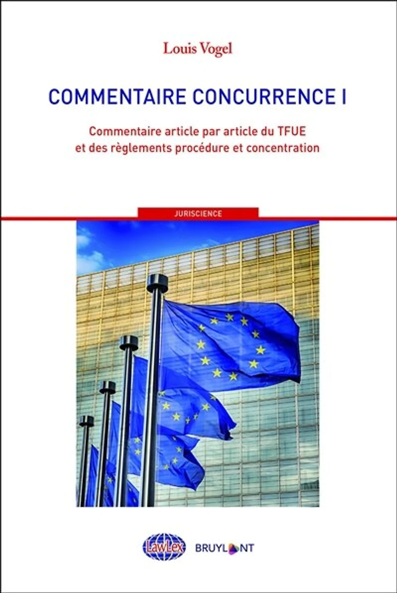 Commentaire article par article du TFUE et des règlements procédure et concentration