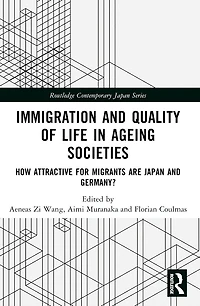 Immigration and Quality of Life Ageing Societies: How Attractive for Migrants are Japan Germany?