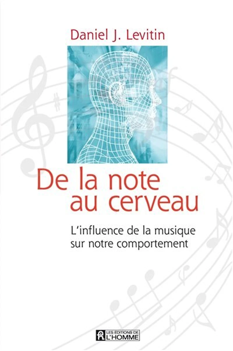 DE LA NOTE AU CERVEAU -L'INFLUENCE DE...