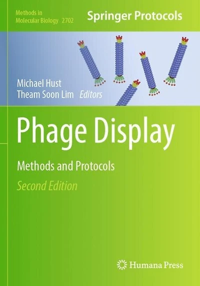 Phage Display: Methods and Protocols