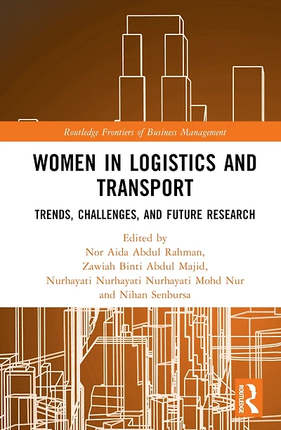 Women Logistics and Transport: Trends, Challenges, Future Research