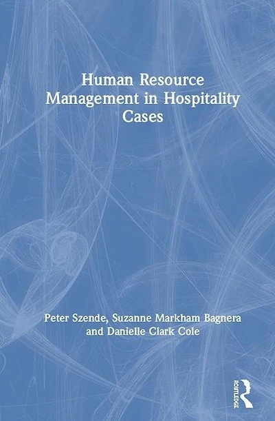 Human Resource Management Hospitality Cases