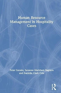 Human Resource Management Hospitality Cases