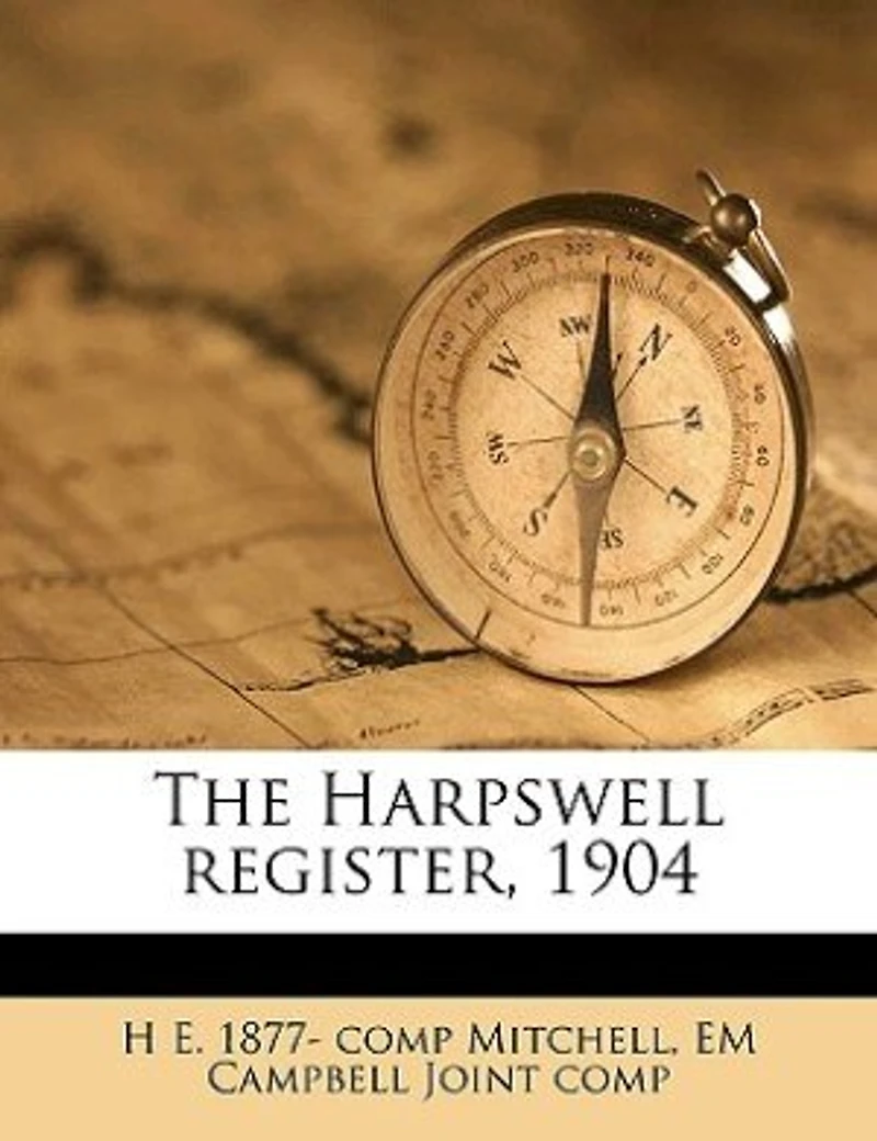 The Harpswell Register, 1904 Volume 1