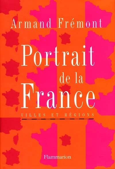 Portrait de la France : villes et régions: villes et régions